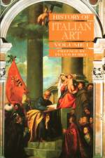 History of Italian Art V 1