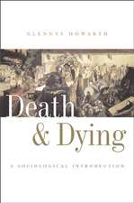 Death and Dying – A Sociological Introduction