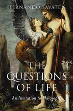 The Questions of Life – An Invitation to Philosophy