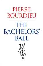 The Bachelors Ball – The Crisis of Peasant Society in Bearn