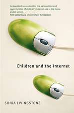 Children and the Internet – Great Expectations, Challenging Realities