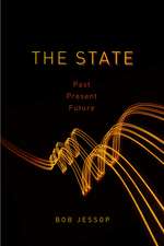 The State – Past, Present, Future