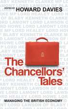 The Chancellors′ Tales – Managing the British Economy