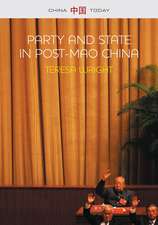 Party and State in Post–Mao China