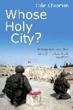 Whose Holy City?