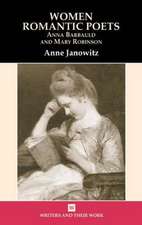 Janowitz, A: Women Romantic Poets