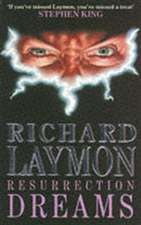 Laymon, R: Resurrection Dreams