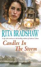 Bradshaw, R: Candles in the Storm