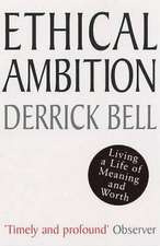 Ethical Ambition