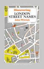 Discovering London Street Names