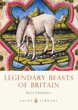 Legendary Beasts of Britain