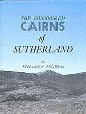 Chambered Cairns of Sutherland