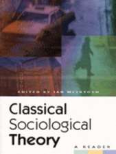 Classical Sociological Theory