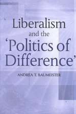 Liberalism and the Politics of Difference