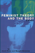 Feminist Theory and the Body