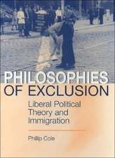 Philosophies of Exclusion