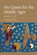 My Quest for the Middle Ages: Theme and Tradition