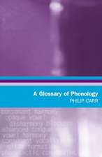 A Glossary of Phonology: Scottish Critical Theory Since 1960