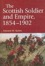 The Scottish Soldier and Empire, 1854-1902: Representation and Interaction