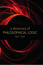 A Dictionary of Philosophical Logic