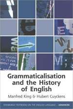 Grammaticalization and the History of English