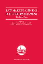 Law Making and the Scottish Parliament