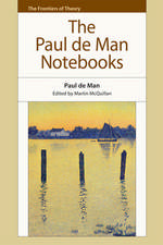 The Paul de Man Notebooks: Race, Nation, Other