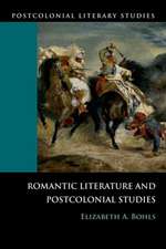 Romantic Literature and Postcolonial Studies