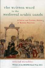 The Written Word in the Medieval Arabic Lands