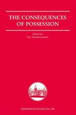 The Consequences of Possession