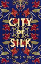 City of Silk