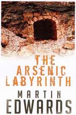 The Arsenic Labyrinth