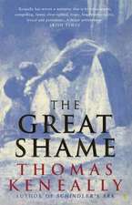 The Great Shame