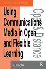 Using Communications Media in Open and Flexible Learning