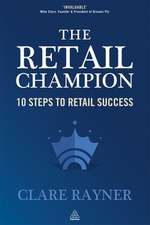 The Retail Champion – 10 Steps to Retail Success