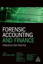 Forensic Accounting and Finance – Principles and Practice