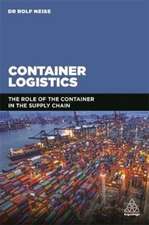 Container Logistics – The Role of the Container in the Supply Chain