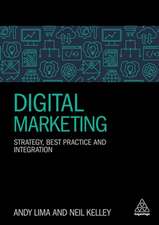 Digital Marketing: Strategy, Best Practice and Integration