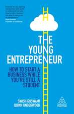 The Young Entrepreneur – How to Start A Business While You′re Still a Student