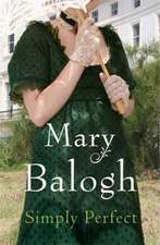 Balogh, M: Simply Perfect