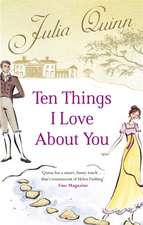 Quinn, J: Ten Things I Love About You