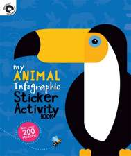 Publishers, W: My Animal Infographic Sticker Activity Book