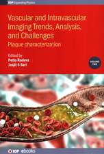 Vascular and Intravaslcular Imaging Trends, Analysis, and Challenges - Volume 2