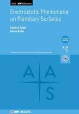 Electrostatic Phenomena on Planetary Surfaces (Second Edition)