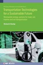 Transportation Technologies for a Sustainable Future