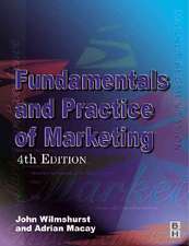 Fundamentals and Practice of Marketing