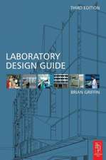 Laboratory Design Guide