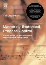 Mastering Statistical Process Control