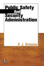 Public Safety and Security Administration