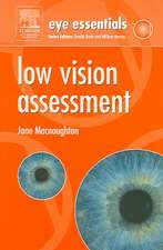 Eye Essentials: Low Vision Assessment